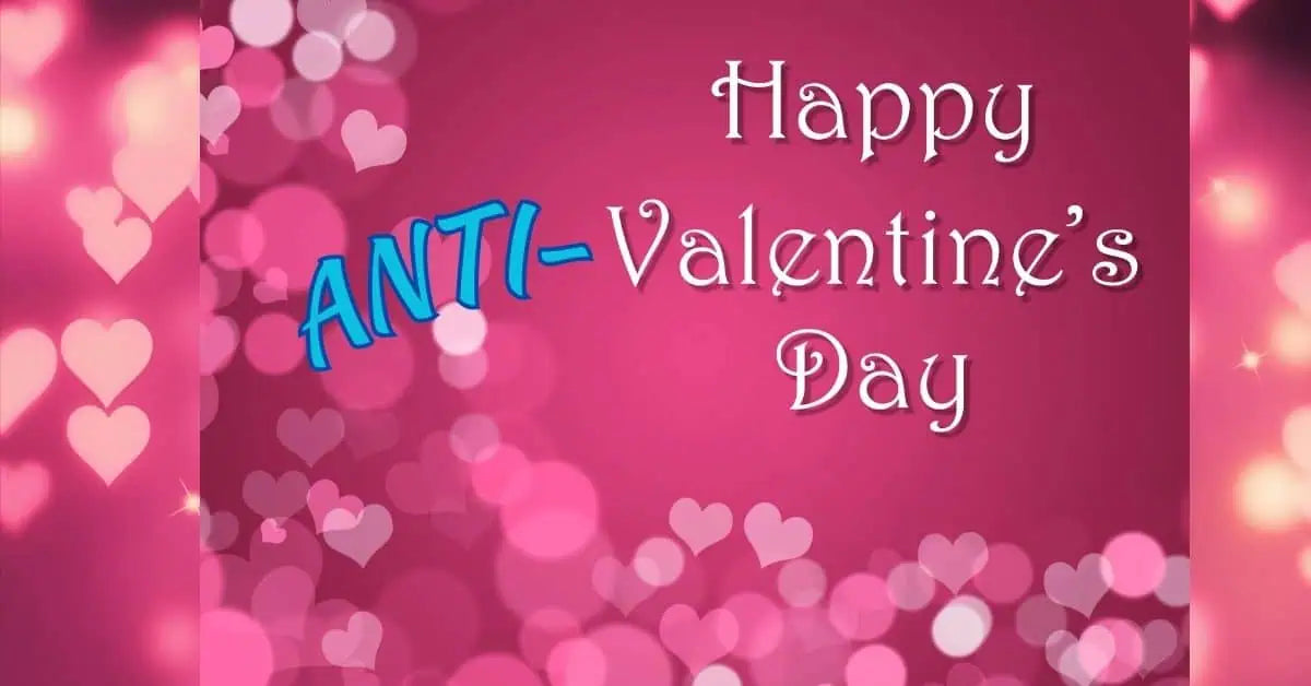 10 Creative Anti-Valentine's Day Experiences